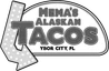 Mema's Alaskan Tacos